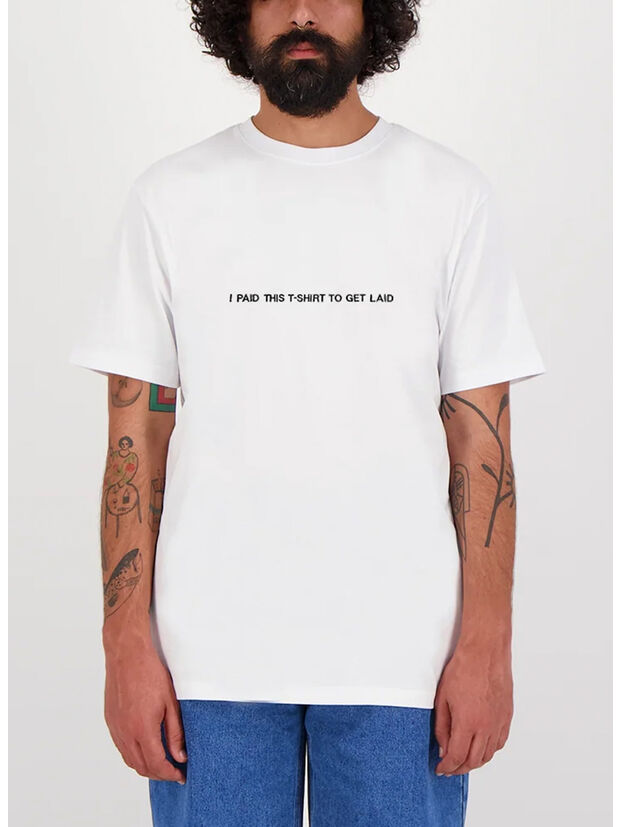 T-SHIRT I PAID THIS T-SHIRT TO GET LAID, WHITE, large