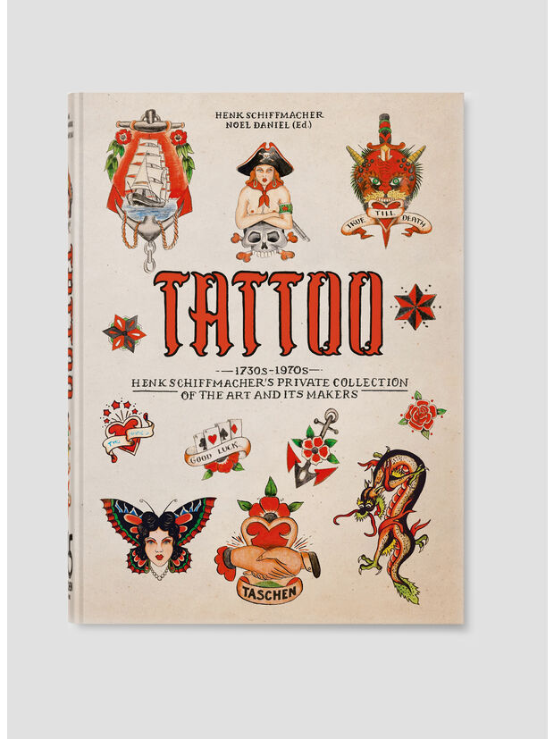 TATTOO. 1730s-1970s. HENK SCHIFFMACHER'S PRIVATE COLLECTION. 45TH ED., VU, large
